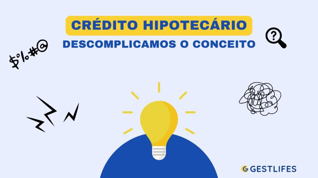o que é o crédito hipotecário