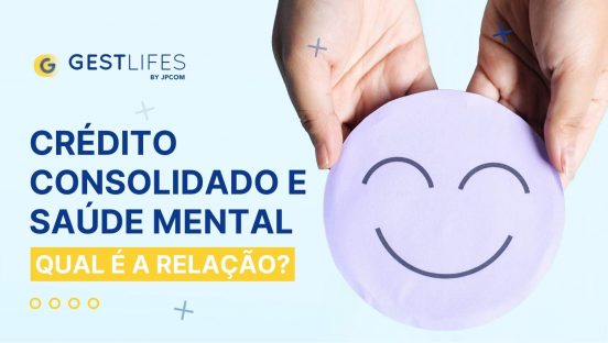 crédito consolidado e saúde mental