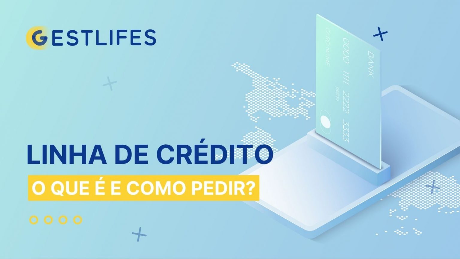 Linha de Crédito: O Que é e Como Pedir?